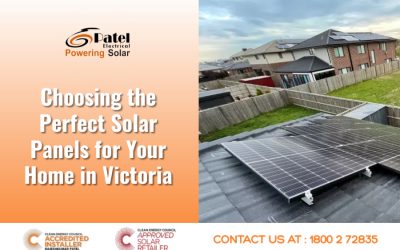 Choosing the Perfect Solar Panels for Your Home in Victoria