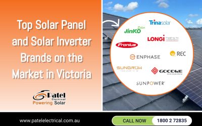 Top Solar Panel and Solar Inverter Brands on the Market in Victoria