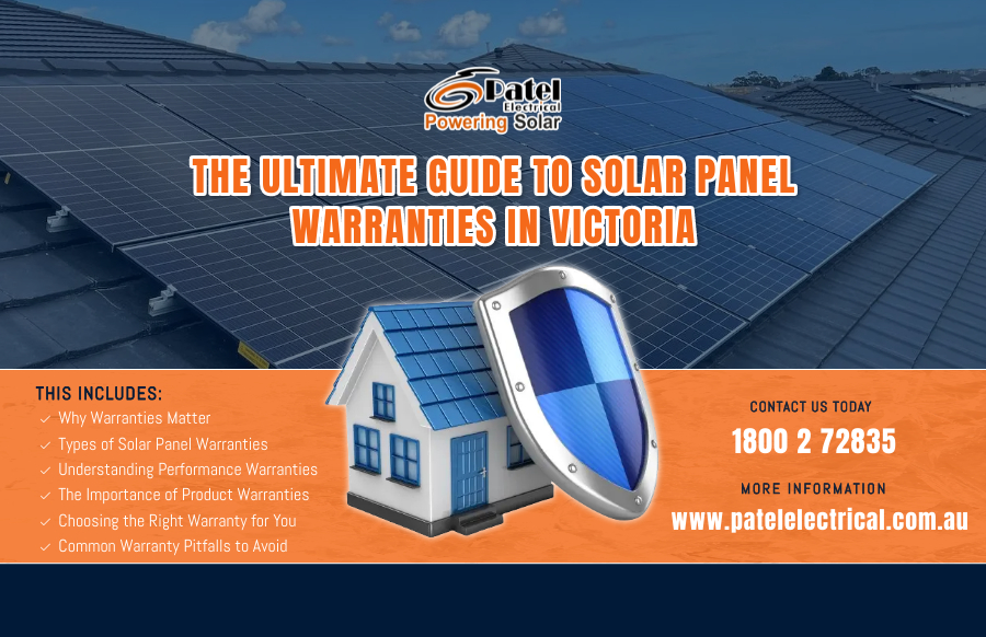 The Ultimate Guide to Solar Panel Warranties in Victoria