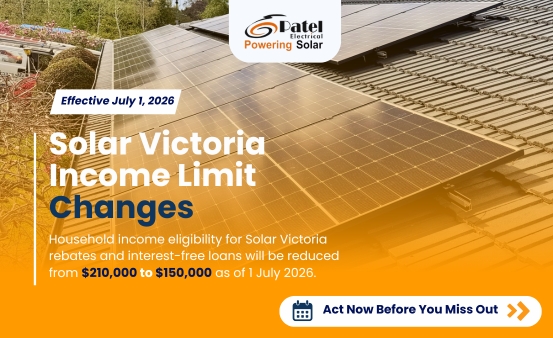 Solar Victoria Income Limit Changes from July 1, 2026: What Homeowners Need to Know